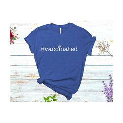 vaccinated svg - vaccinated svg -vaccine svg - hashtag vaccinated design shirt svg file cricut - covid digital file svg