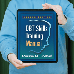 dbt skills training manual second edition, available separately: dbt skills training handouts and worksheets, ebook