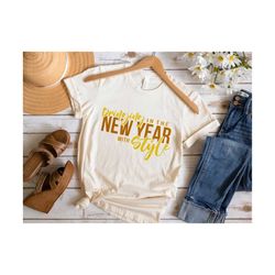 bringing in the new year with style svg, girl new year svg, new year shirt svg, new year 2024 design, trendy shirt svg,