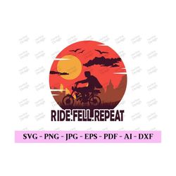 ride fell repeat svg, love cycling svg, t shirt designs, cycling gift for him, cycling gift for her, cycling shirt svg,