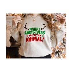 merry christmas ya filthy animal svg, christmas cricut svg, merry christmas dxf, christmas shirt svg, digital design in