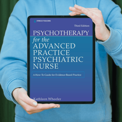 psychotherapy for the advanced practice psychiatric nurse: a how-to guide for evidence-based practice 3rd edition, ebook