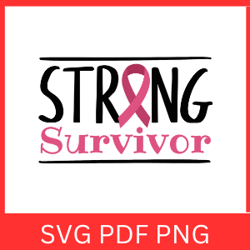 strong survivor svg, cancer survivor svg, awareness ribbon svg, cancer survivor svg, cancer sucks, cancer fighter svg,