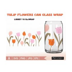 full wrap tulip flower svg,for libbey 16oz beer can glass svg ,spring flowers svg file , cut wrap file, for cricut digit