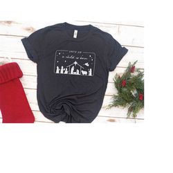 christian tee, nativity, christmas shirt, women's shirt, jesus, bible, gift for women, gift for mom, christmas gift, wom