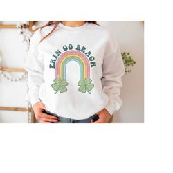 St. Patrick's Day Fleece, Sweatshirt, Erin Go Bragh, Irish, Lucky, Four Leaf Clover, Rainbow, Women's, St Paddy's, Gift