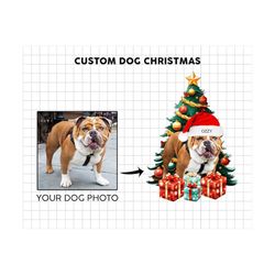 custom photo dog christmas png,custom pet gift,pet gift, new pet gift, pet lover gift, png file for sublimation