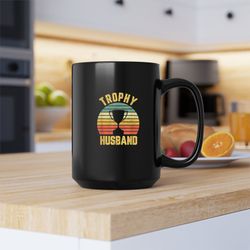 trophy husband mug, trophy husband canvas tote bag, trophy husband coffee and tea gif