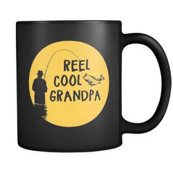 fishing gifts, fishing mug, reel cool grandpa, grandpa mug, grand