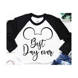 best day ever svg, disney svg and png instant download for cricut and silhouette, disney trip svg, mickey mouse svg, dis