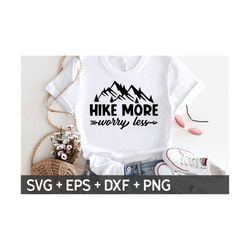 hike more worry less svg, hiking quote, hiking shirt svg, travel shirt svg, mountains svg, svg for making cricut file, d