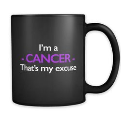 i'm a cancer mug, cancer gift, zodiac mug