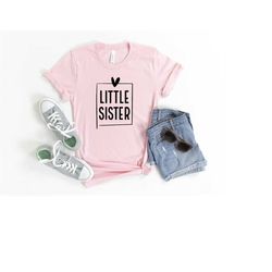 little sister shirt, baby girl shirt, sister shirt, baby newborn shirt, new baby shirt, promoted to sister shirt