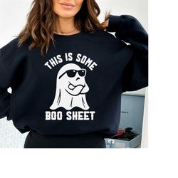 this is some boo sheet sweatshirt, halloween crewneck, funny ghost sweater, boo sheet hoodie, spooky season, boo sweatsh