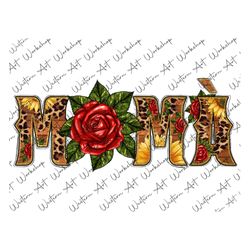 rose sunflower mama png, mama png file, latina mexican sublimation, mama sublimation, rose png, mother day png, sublimat