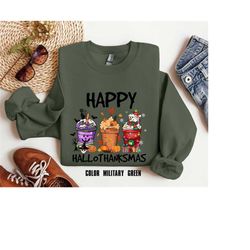 Happy Hallothanksmas Sweatshirt , Halloween Sweatshirt, Thanksgiving Shirt, Christmas Shirt, Coffee Pumpkin Spice Iced,