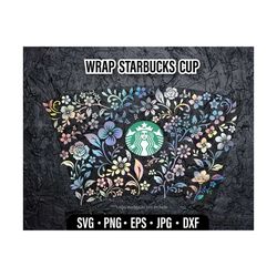 cold cup cup svg full wrap flowers theme for cold cup venti cold cup. cold cup cup flowers, svg file for cricut | flower