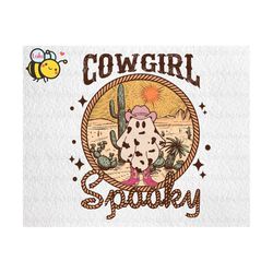 Cowgirl Spooky Png, Western Halloween Png, Cowgirl Ghost Png, Cowgirl Spooky Season Png, Happy Halloween Png, Trick Or T