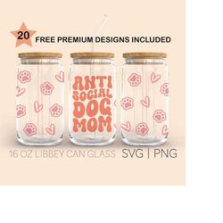 anti social dog mom, 16 oz libbey glass svg, dog mom libbey glass svg, paw print wrap, svg files for cricut, glass can w