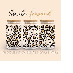 smiley leopard pattern svg, 16oz can glass, smiley can glass wrap svg , cricut cut file, png, leopard svg, libbey glass