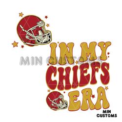 in my chiefs era kelce america football svg file for cricut