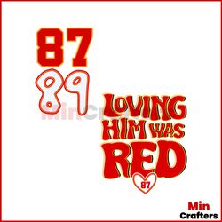 swifties loving him was red svg cutting digital file