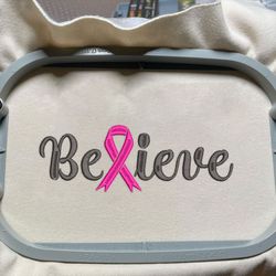 believe embroidery designs, cancer awareness embroidery designs, breast cancer embroidery designs, pink ribbon embroidery designs