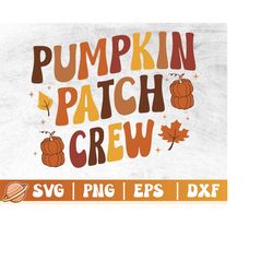 pumpkin patch crew svg | welcome fall png | meet me at pumpkin patch | fall sayings | autumn vibes | hello pumpkin | tha
