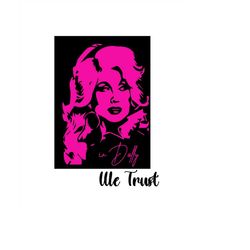 in dolly we trust svg, dolly parton svg, dolly parton png, jolene svg, country svg, dolly svg, western svg, dolly queen