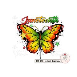 juneteenth butterfly png, emancipation day png, black history png, black freedom png, free-ish since 1865 png, black his
