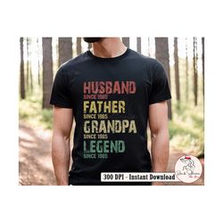 husband father grandpa legend png for dad custom dates, fathers day png, personalization papapng, funny dad birthday gif
