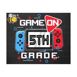 game on 5th grade png, back to school png for gamers, first day of school for gamers, 5th grade png, funny gaming, video