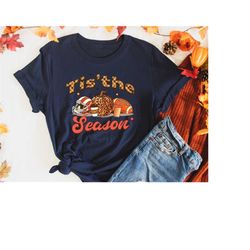 tis the season shirt, thanksgiving pumpkin shirt, autumn football season shirt, thanksgiving gifts, fall football season
