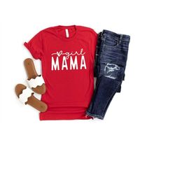 girl mama crewneck shirt | girl mama shirts | gifts for moms | baby shower gift | women's crewnecks | shirt for new moms