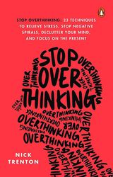 stop overthinking by nick trenton