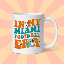 football mug, in my miami football era mug, miami dolphins mug