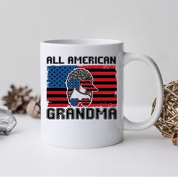 all american grandma mug, independence day coffee and tea gift mug, american grandma