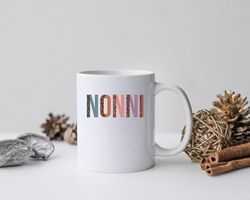 nonni mug, nonni, nonni coffee and tea gift mug