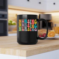 nursing mug, nursing, nursing coffee and tea gift mug