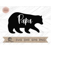 papa bear svg - papa bear cricut cut file - papa bear cut file - papa bear silhouette cut file - dad svg - grandpa svg