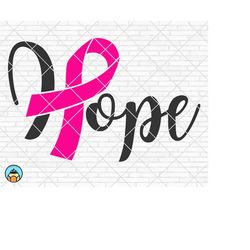hope svg, breast cancer svg, cancer awareness svg, cancer survivor svg, cancer ribbon svg, fight cancer svg, cricut, sil