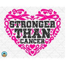stronger than cancer svg, breast cancer svg, cancer awareness svg, cancer survivor svg, cancer ribbon svg, cricut, silho