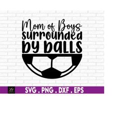 mom shirt svg, mom of boys, mother and son, boy mom, mom download, boy mama, boys svg, mother with boys