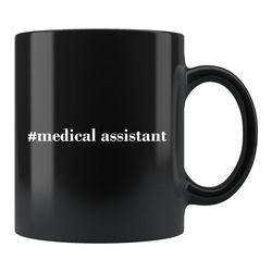 medical assistant gift, medical assistant mug, medical practitioner gift