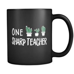 sharp teacher black mug, teacher gifts, teacher appreciation