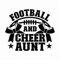 football and cheer aunt svg, png, eps, pdf files, football cheer aunt svg, football aunt svg, cheer aunt svg, aunt of bo