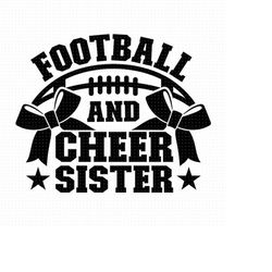 football and cheer sister svg, png, eps, pdf files, football cheer sister svg, football sister svg, cheer sister svg, si
