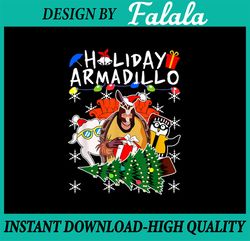 Holiday Armadillo Animal Lover Xmas PNG, Ugly Holiday PNG, Winter PNG, Holiday Png, Funny Holiday Png Sublimation