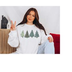 Christmas Trees Sweatshirt | Christmas Sweatshirt, Christmas Shirt For Women, Christmas Gift, Christmas Trees Shirt For
