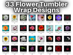 33 flower / flowers / floral tumbler design bundle - png images - 20 oz skinny tumbler designs sublimation printing
